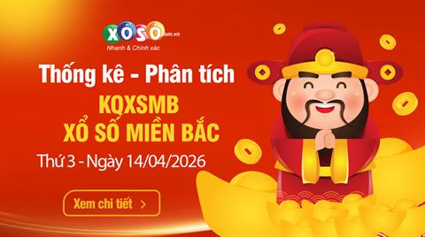 Thống Kê XSMB 14/4/2026 - Xem KQXS Miền Bắc Thứ 3 Ngày 14/04