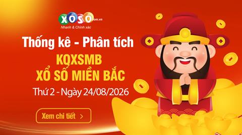 Thống Kê XSMB 24/8/2026 - Phân Tích KQXSMB Thứ 2 Ngày 24/8