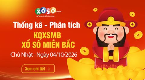 Thống Kê XSMB 04/10/2026 - Xem Xổ Số Miền Bắc Chủ Nhật Ngày 4/10