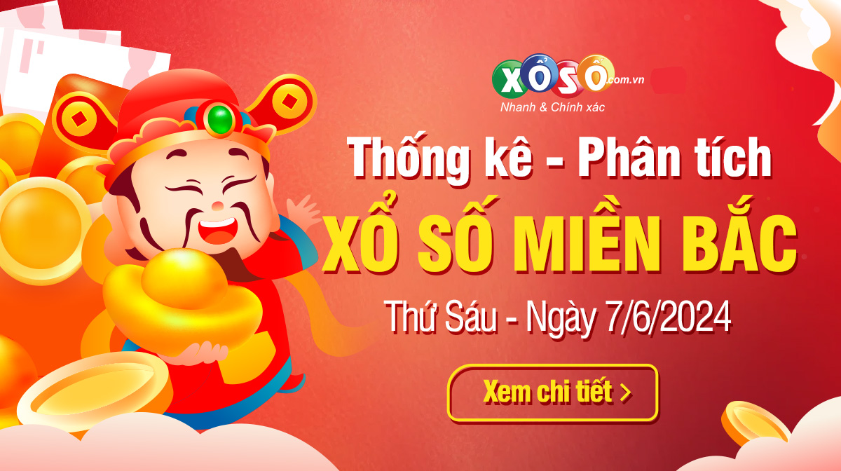 Thống kê XSMN 76 thứ 6 - Phân tích xổ số Thứ Sáu 76 hôm nay 1
