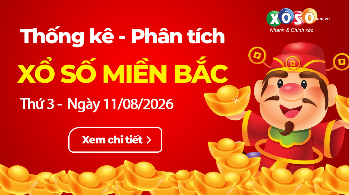 Thống Kê XSMN 11082026 - Phân tích XS Miền Nam Thứ 3 ngày 118 2