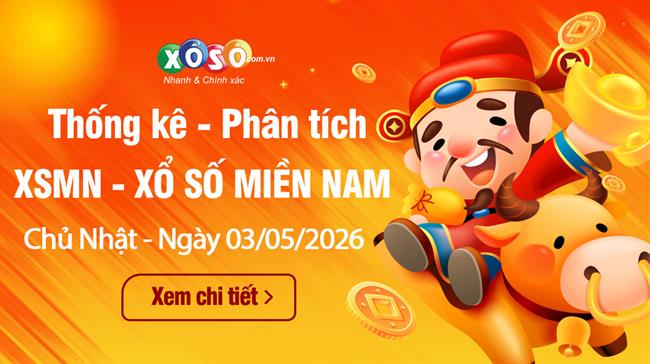 Thống Kê XSMN 3/5/2026 - Tổng Hợp XS Miền Nam Chủ Nhật Ngày 3/5